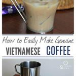 The Ultimate Guide to Vietnamese Coffee including how to make it www.compassandfork.com