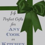 14 Perfect Gifts for Any Cook or Kitchen www.compassandfork.com